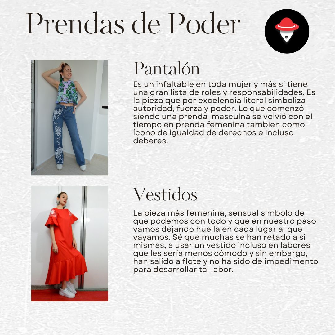 Prendas que t hacen sentir segura, poderosa y con autoridad.
